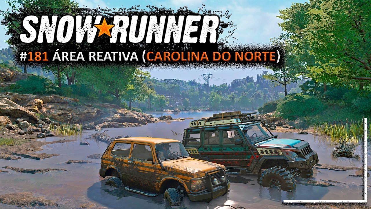🔴 LIVE SNOWRUNNER  #181 - ÁREA REATIVA (CAROLINA DO NORTE)