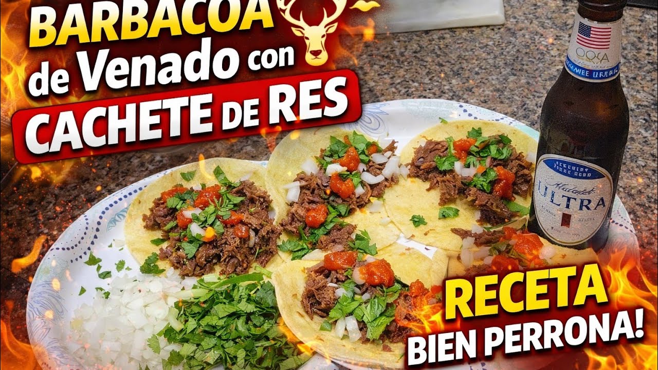 🔥 Barbacoa de Venado con Cachete de Res 🔥 Receta Bien Perrona y Jugosa