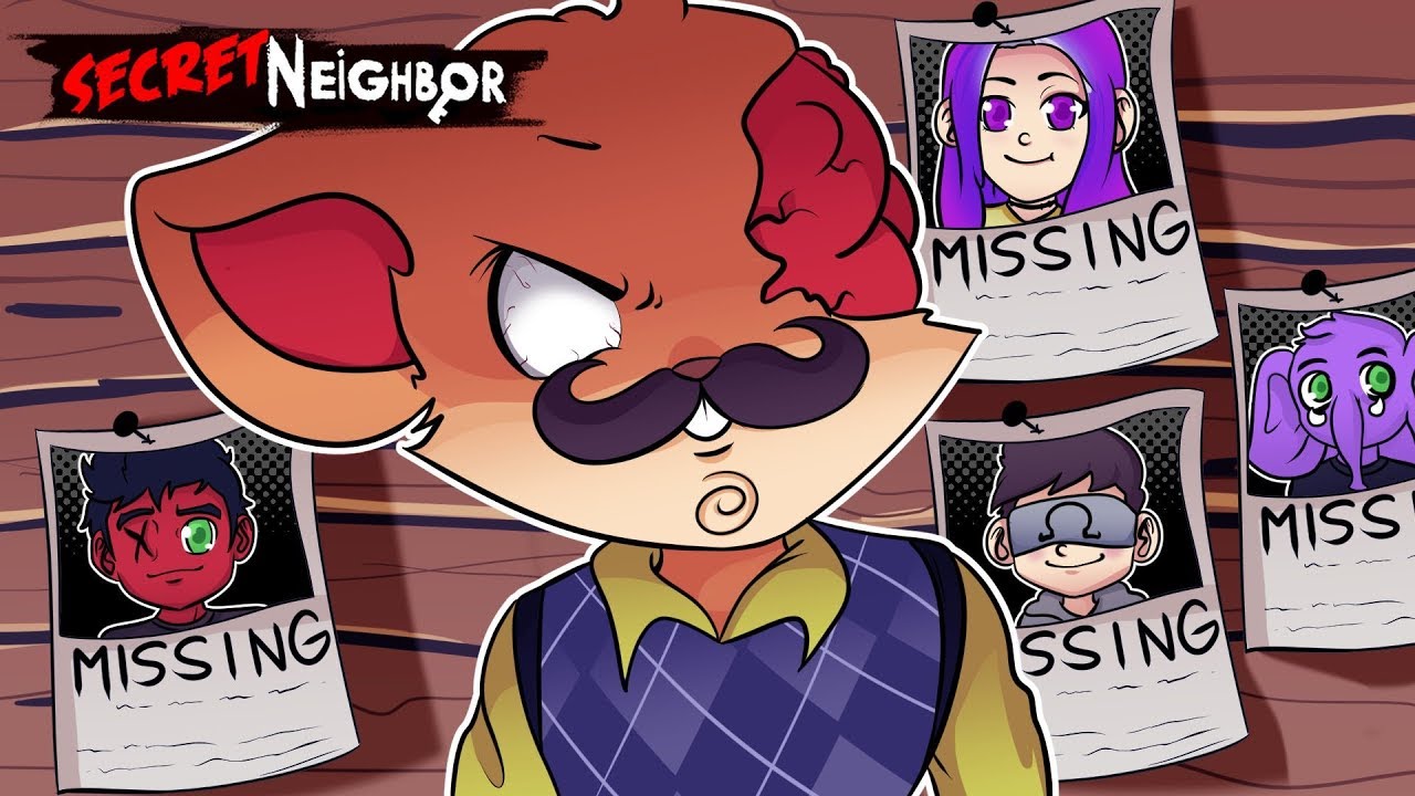 AM I YOUR NEIGHBOR???  [Secret Neighbor] w/Delirious,Cartoonz,Ohm,Gorrilla,Ava
