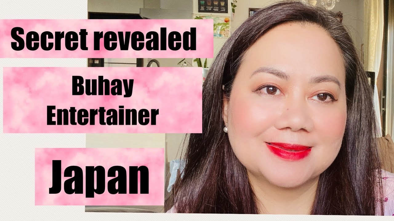 BUHAY SA JAPAN@ PAANO MAGING ENTERTAINER SA JAPAN FOR MORE THAN 30 YEARS