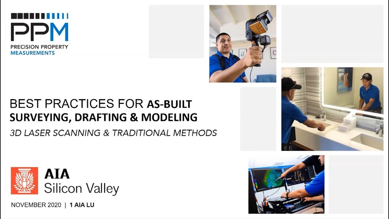 Best Practices for As-Built Surveying, Drafting & Modeling: 3D Laser Scanning & Traditional Methods