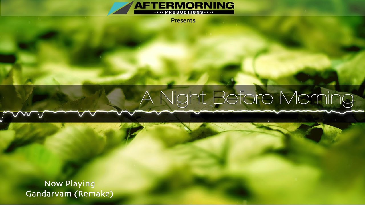 A Night Before Morning - Aftermorning Productions