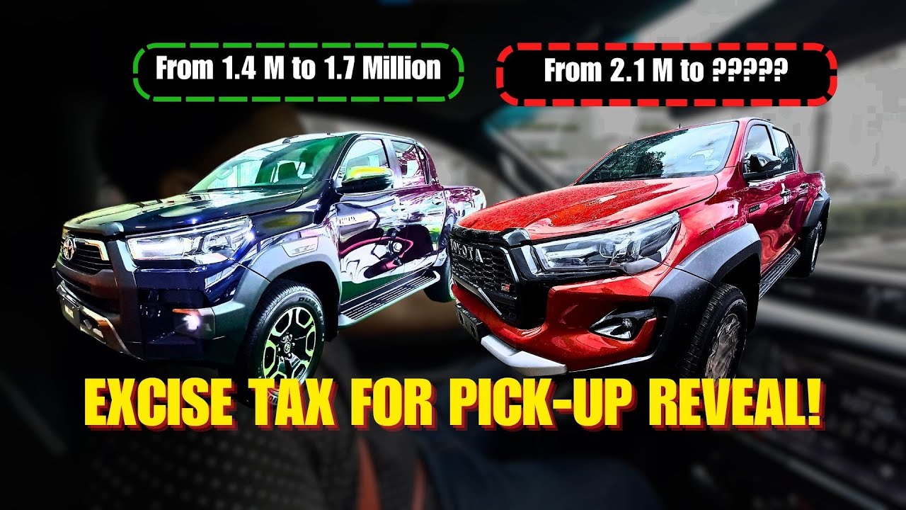 Gusto Mo Malaman Kung Magkano Minahal Ang Toyota Hilux Na Merong EXCISE TAX?