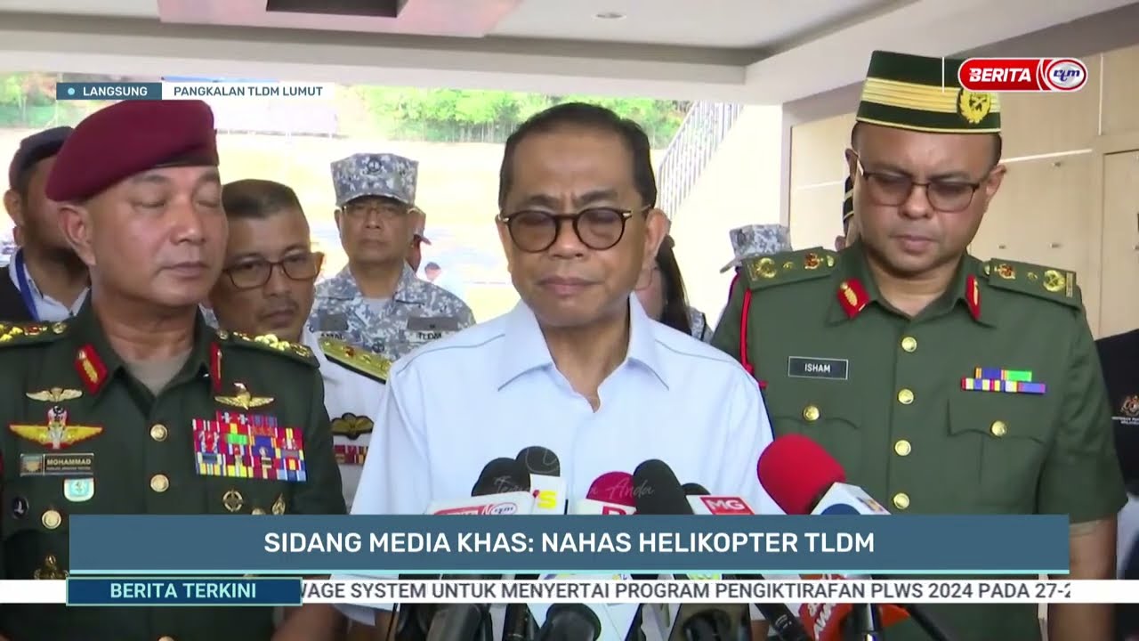 23 APRIL 2024 - LANGSUNG PANGKALAN TLDM LUMUT - SIDANG MEDIA KHAS: NAHAS HELIKOPTER TLDM