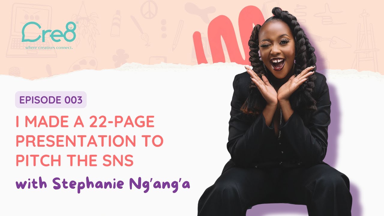 Stephanie Ng'ang'a: From Content Creator to Host of The SNS | The Cre8 Podcast