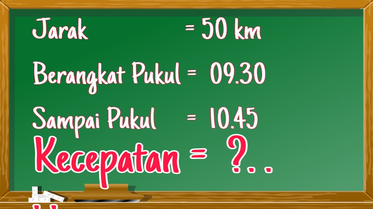 Cara Mudah Menghitung Kecepatan. #Part 2