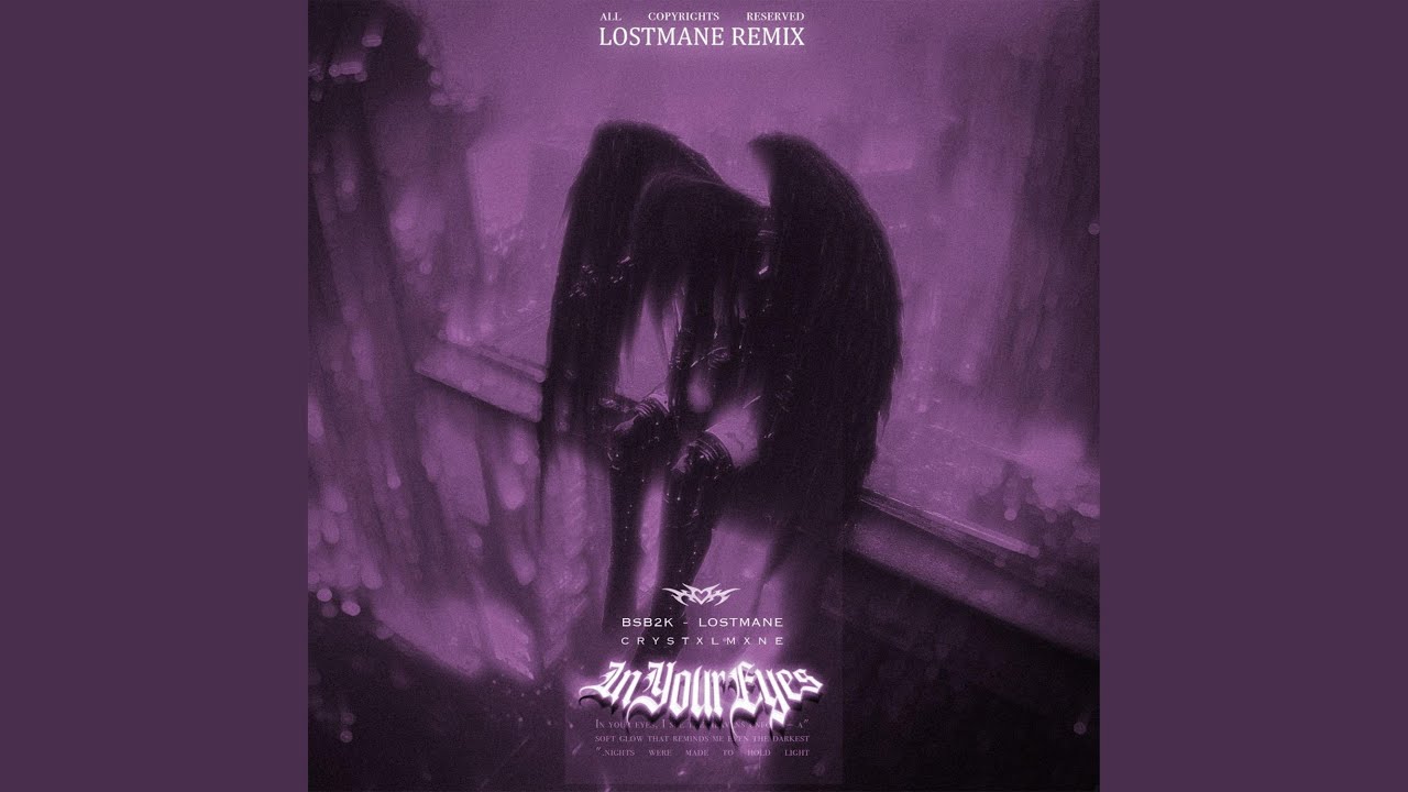 IN YOUR EYES (LOSTMANE REMIX)