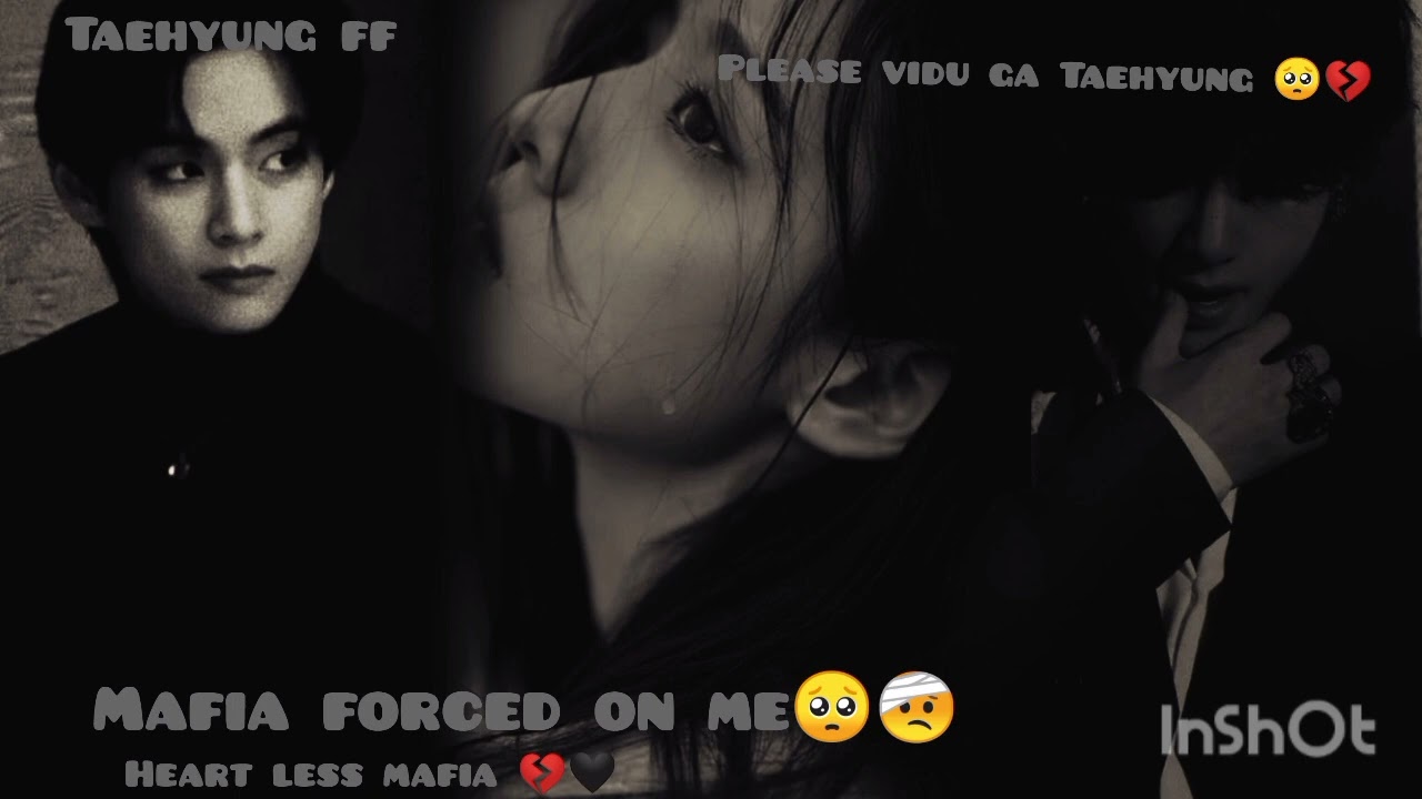 Taehyung ff in tamil (Mafia forced on me🥺 💔🖤) 