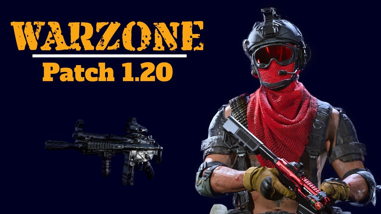 Call of Duty: Modern Warfare / WARZONE Patch 1.20 - The One With the Obsidian Camo and Armor Satchel