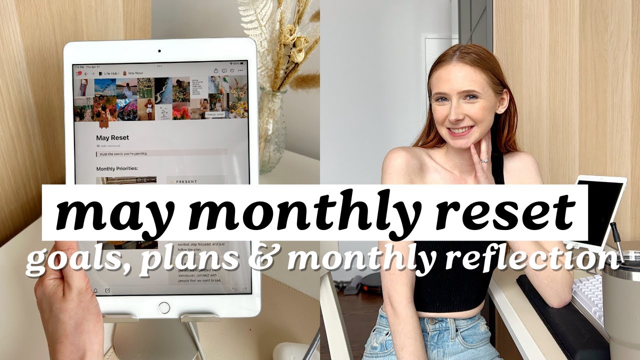 may monthly reset routine | goal setting, planning, monthly reflection, notion monthly planning