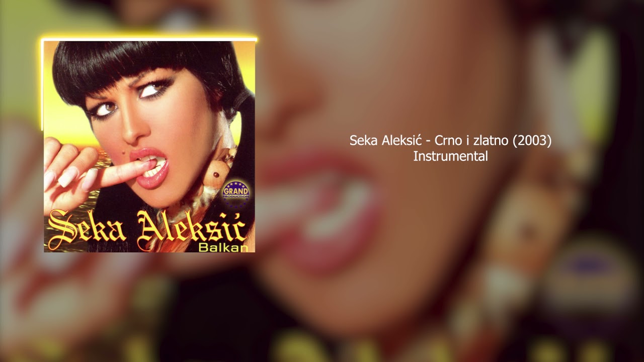 Seka Aleksić - Crno i zlato (2003) Instrumental