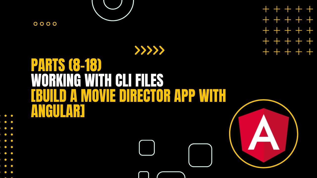 08 Working With CLI Files - Build a Movie Director App with Angular #angular