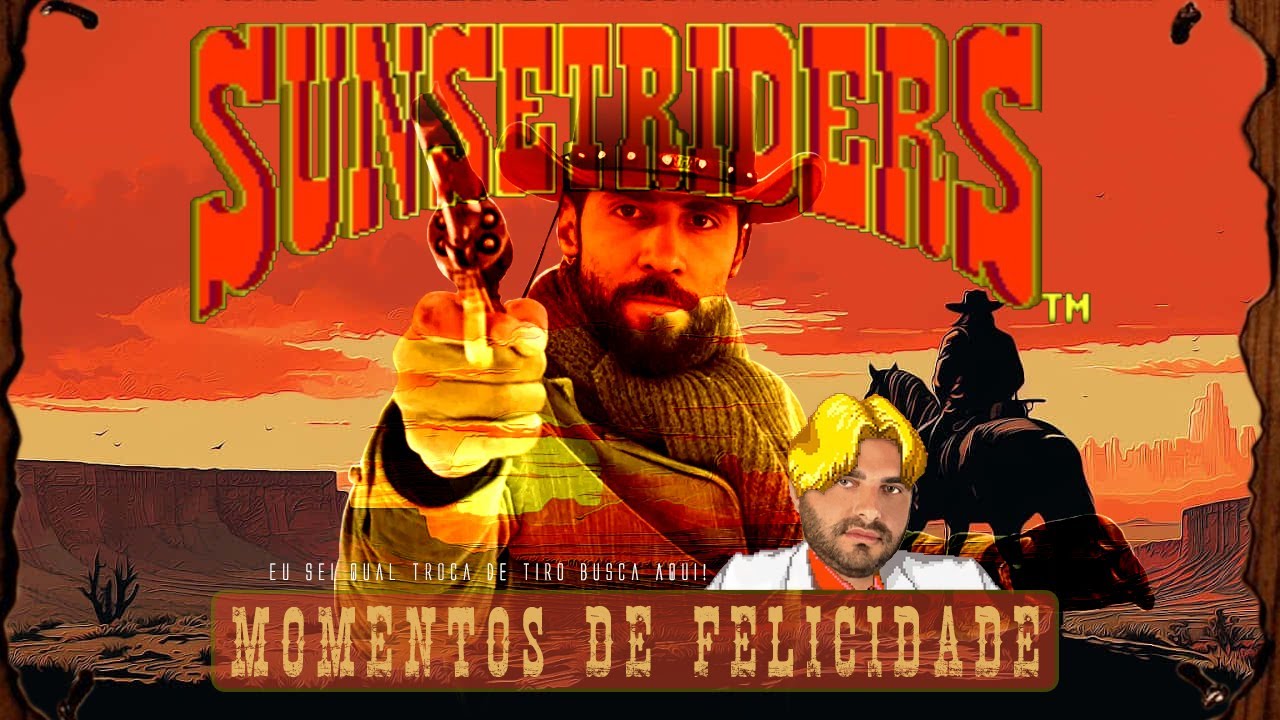MOMENTOS DE FELICIDADE - SUNSET RIDERS