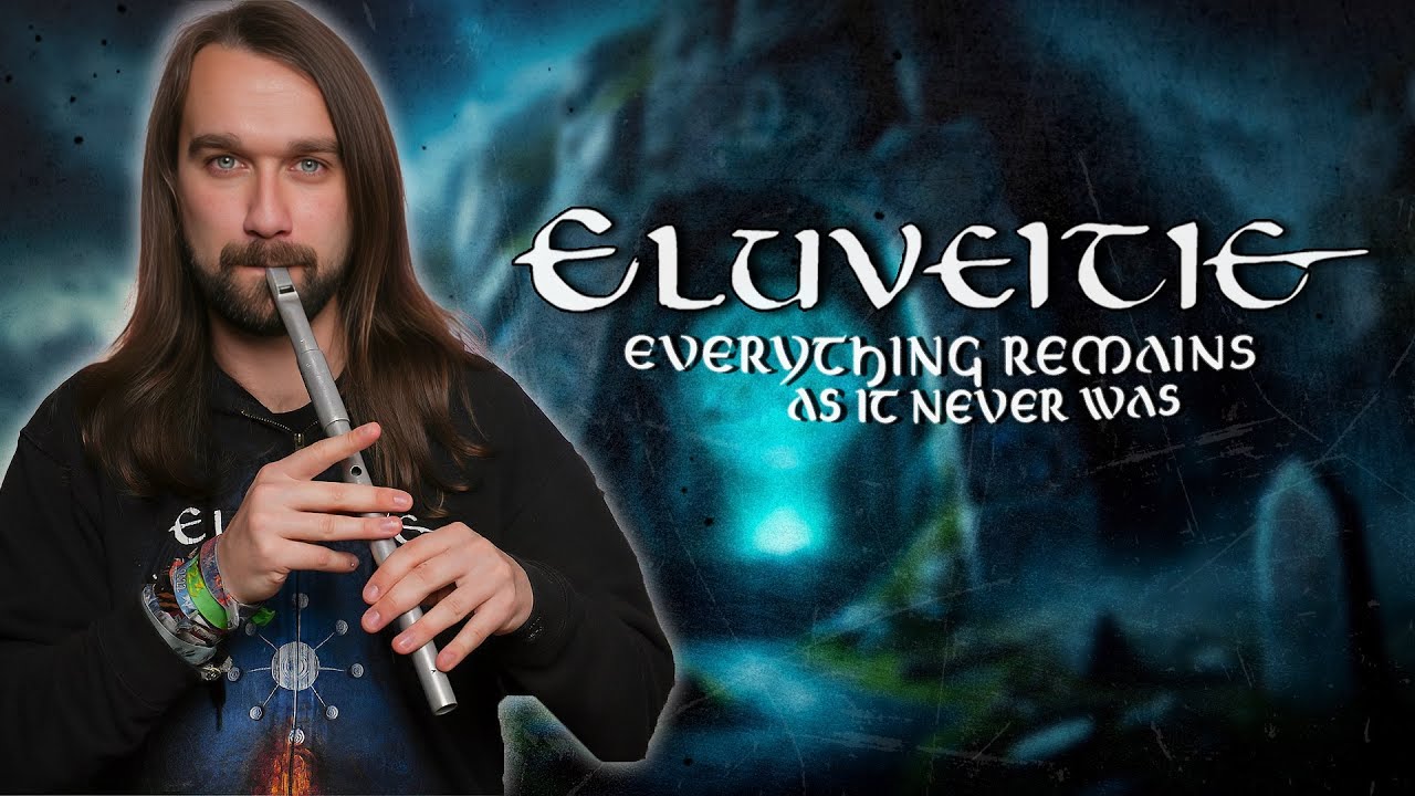 Eluveitie | Everything Remains As It Never Was | Tin & Low Whistle Cover