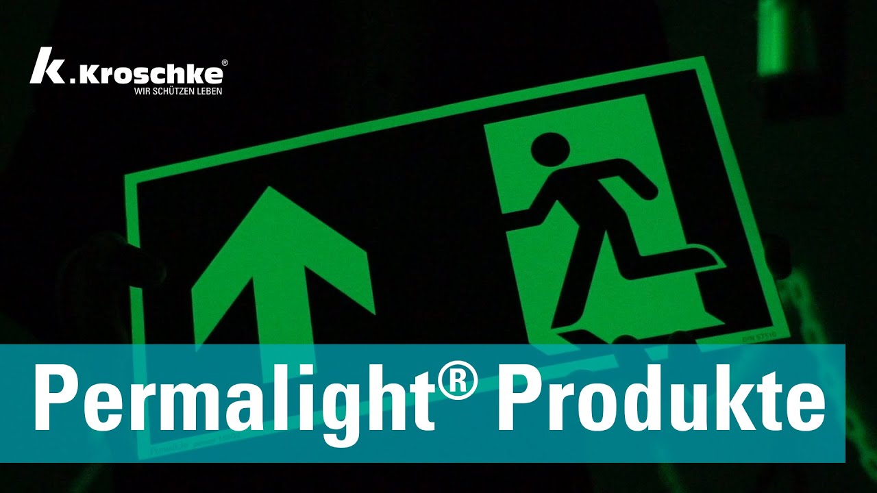 Permalight &ndash; Lang nachleuchtende Produkte f&uuml;r mehr Sicherheit und Orientierung | kroschke.com