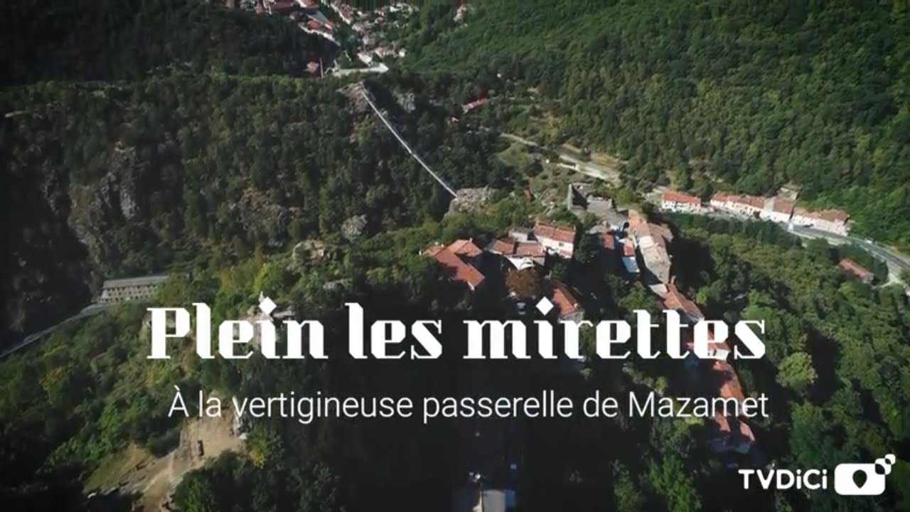 A la vertigineuse passerelle de Mazamet