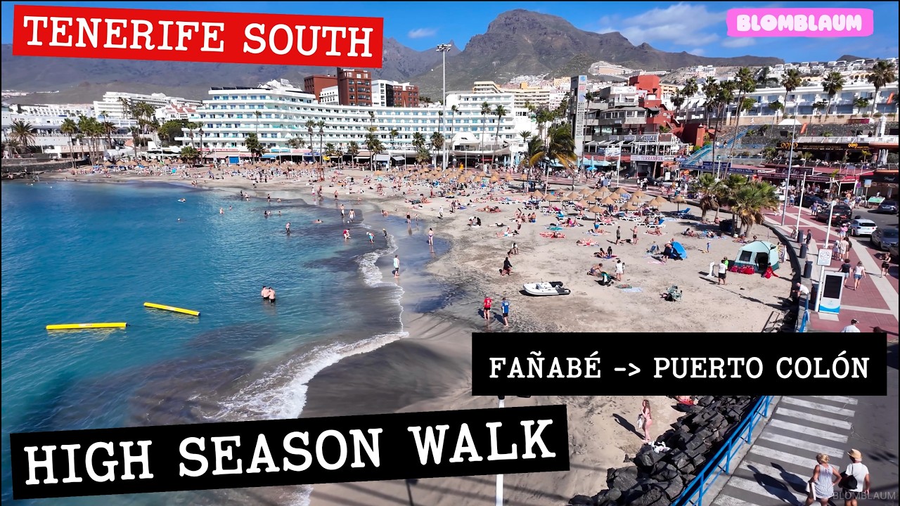 Playa Fañabé to Puerto Colón Walk Tenerife South in High Season | Beaches, Food & Ocean Vibes