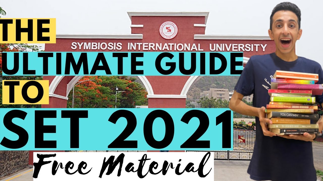 The Ultimate Guide to Symbiosis Entrance Test 2021 | Free Material & Strategies to Ace