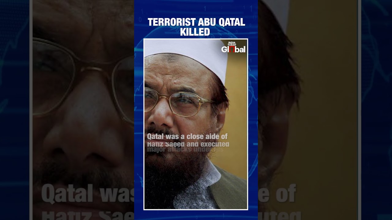 Lashkar-e-Taiba's Top Terrorist Abu Qatal Killed in Pakistan | Mastermind Behind Kashmir Attacks