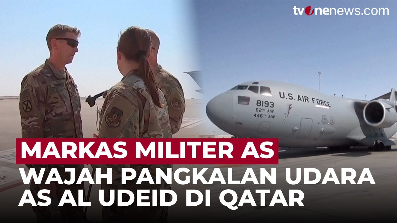 Ini Dia Al Udeid, Pangkalan AS di Qatar yang Dihantam Rudal Iran | OneNews Update