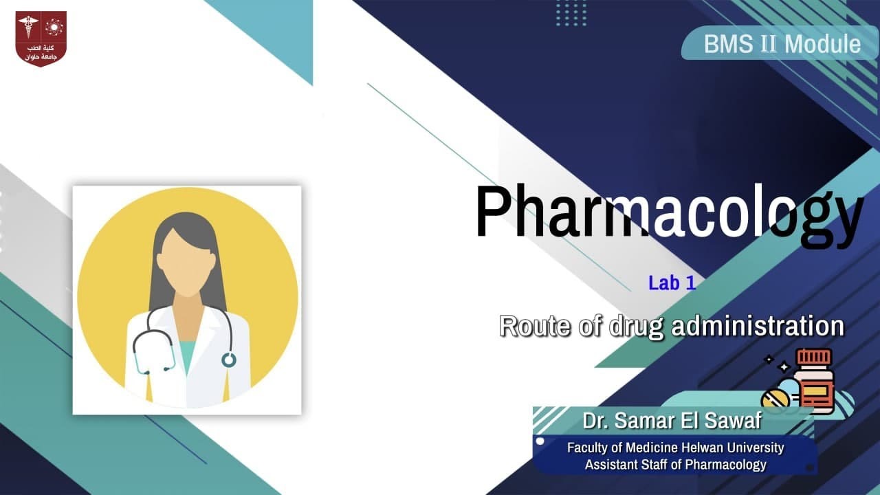 Lab 1 l l Route of drug administration