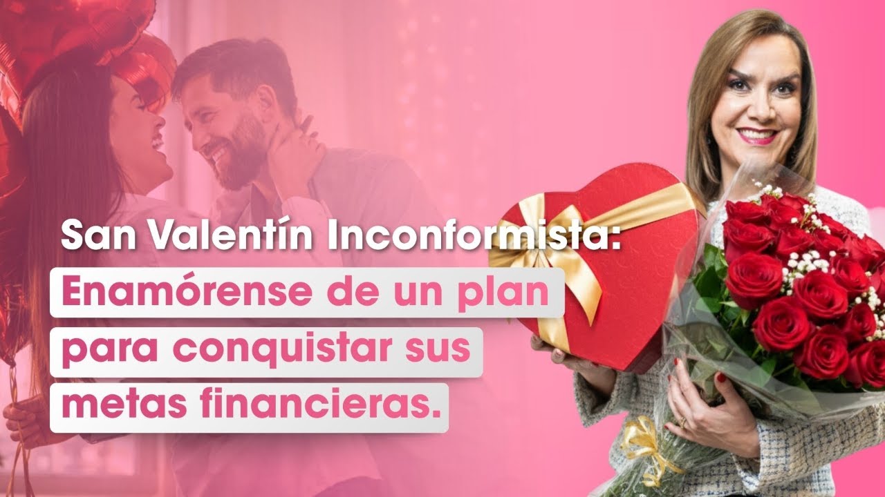 Amor y dinero: por qué este San Valentín es diferente