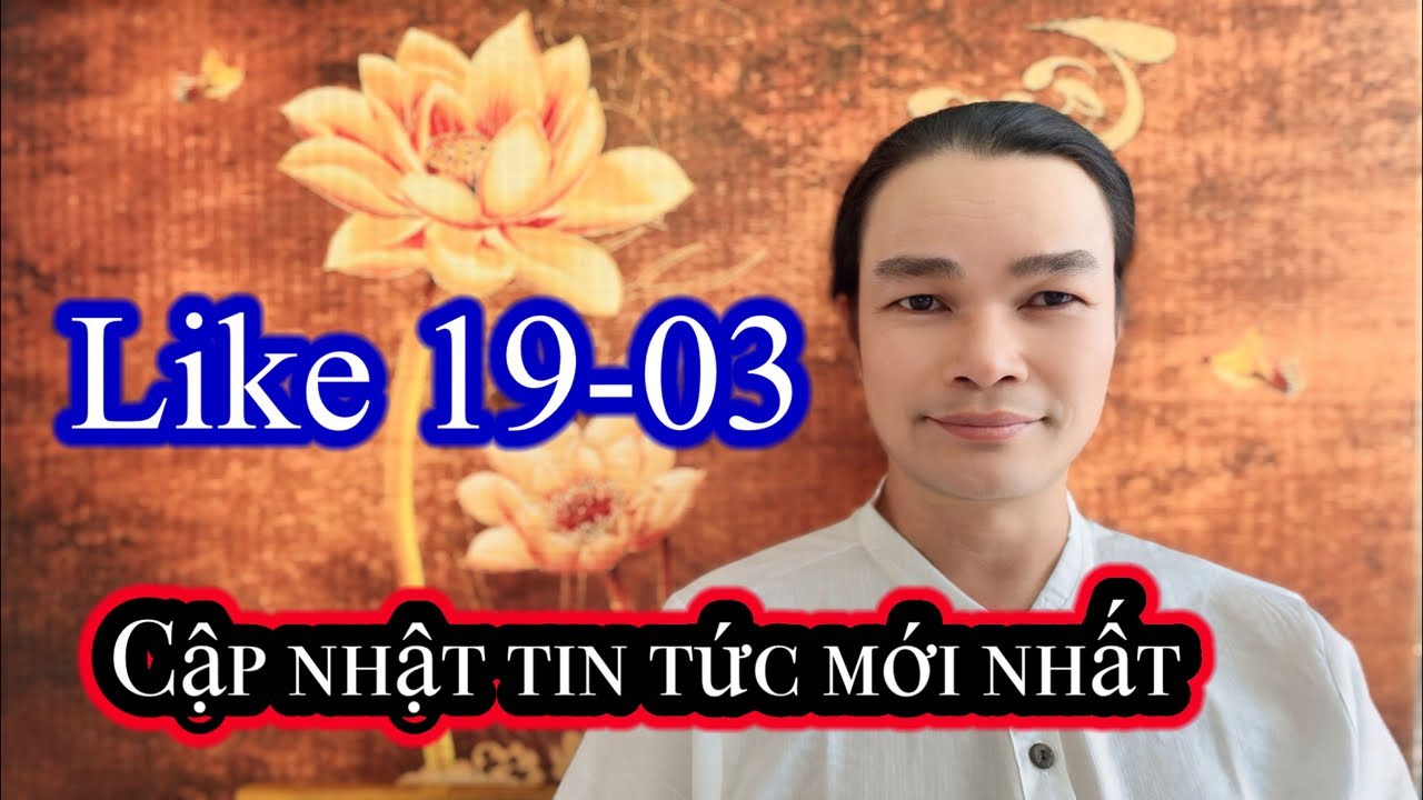Phước Nghiêm  19-03 Tin Nổi Bật