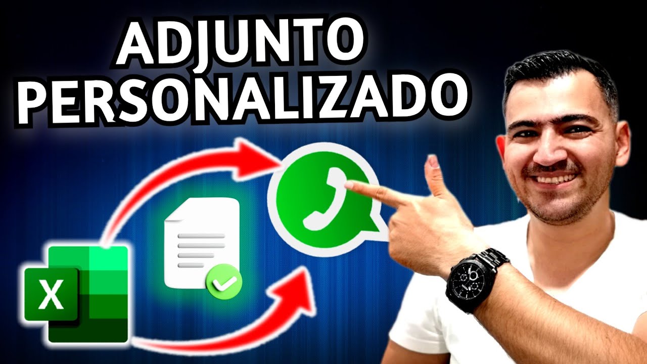 👉 Cómo enviar Mensajes Masivos de Excel a WhatsApp con Archivo Adjunto 👈
