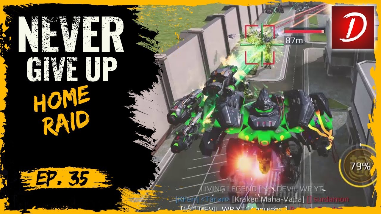 🔥 Mauler Home Raids : Never Give Up  : War Robots WR