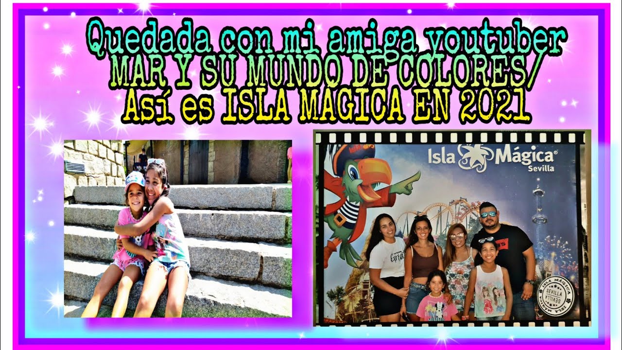 Quedada  con mi amiga youtuber en parque de atracciones/ Isla mágica  Sevilla 2021