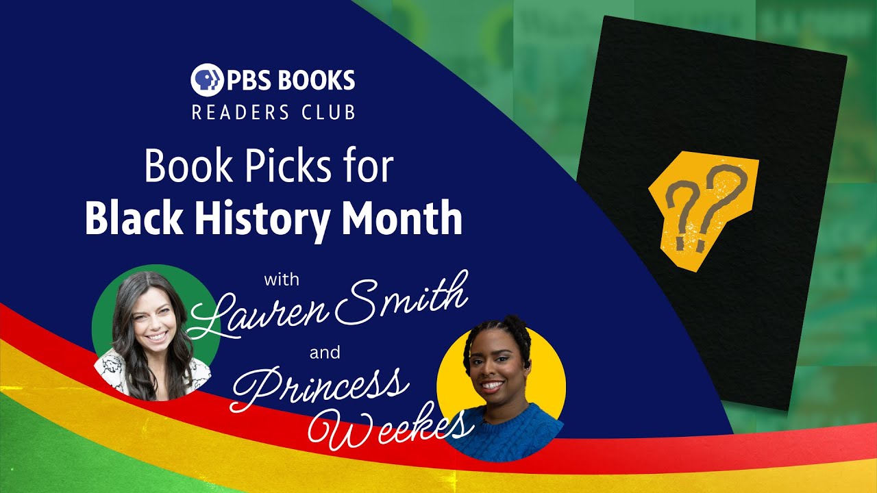 Book Picks for Black History Month with Lauren Smith and Princess Weekes