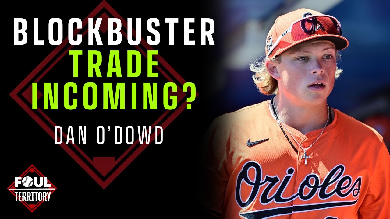 Jackson Holliday to the Tigers? Dan O’Dowd previews MLB Trade Deadline | Foul Territory