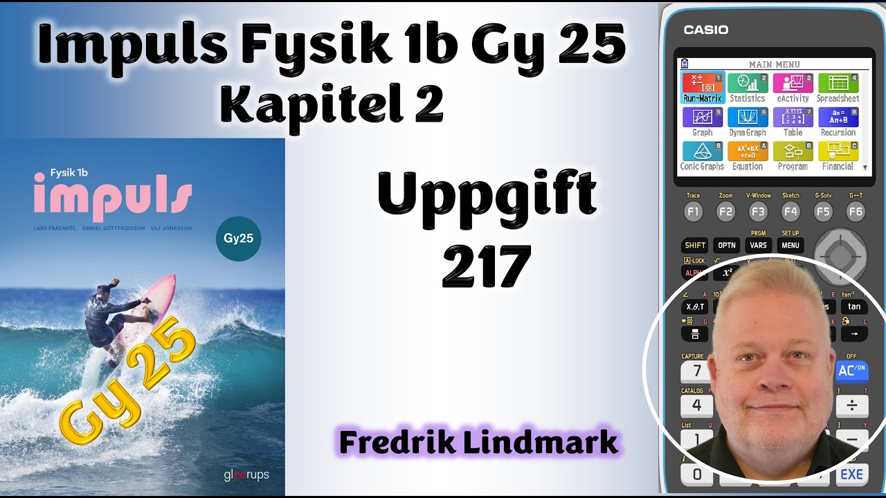 Uppgift 217 Kapitel 2 Impuls Fysik 1b Gy25