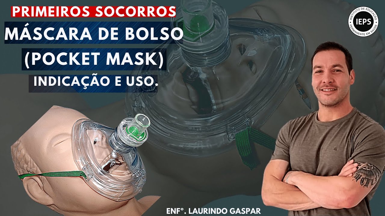 Máscara de Bolso (Pocket Mask). Indicação e Uso.