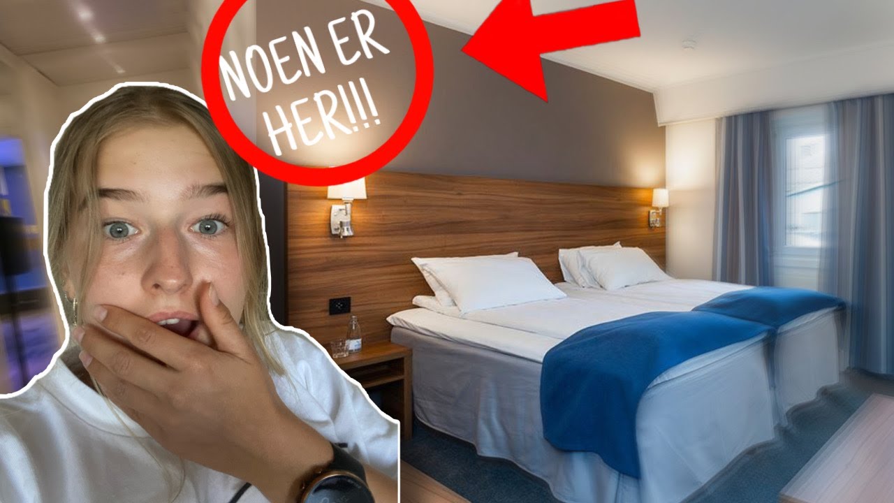 JEG BRYTER MEG INN PÅ ET HOTELLROM😱💆🏼‍♀️🤫
