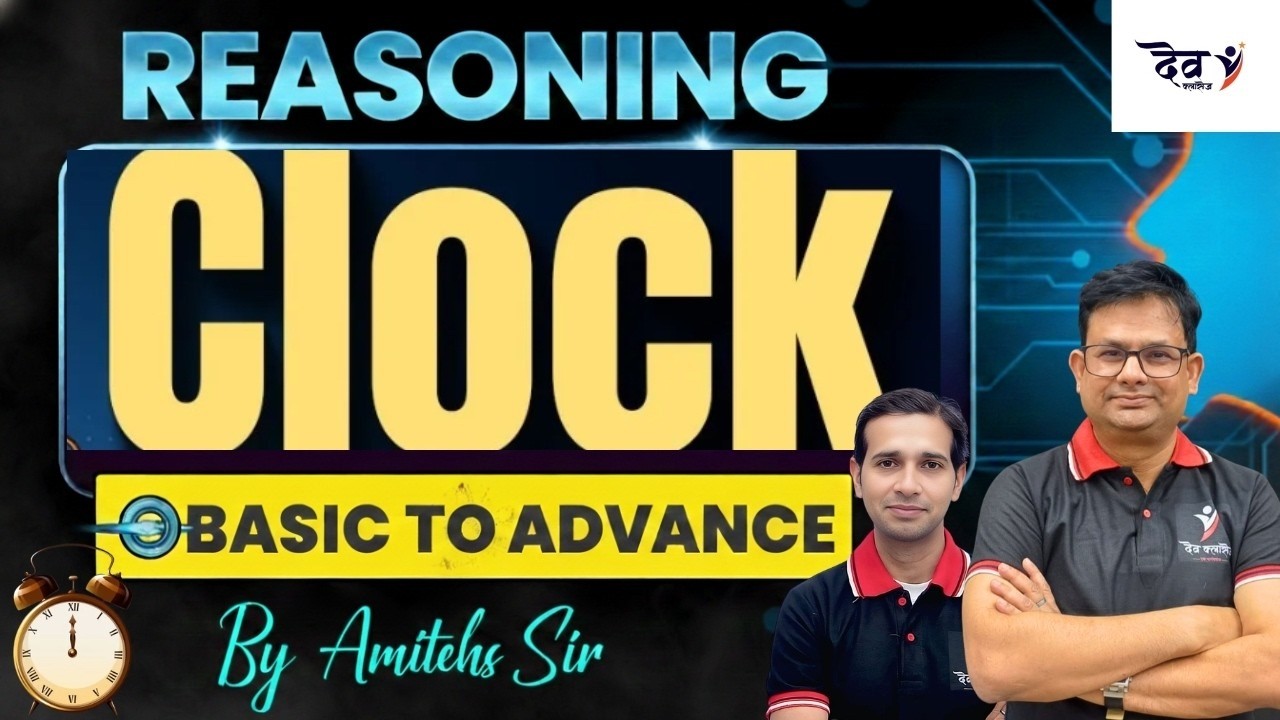 CLOCK Reasoning | CLASS 3