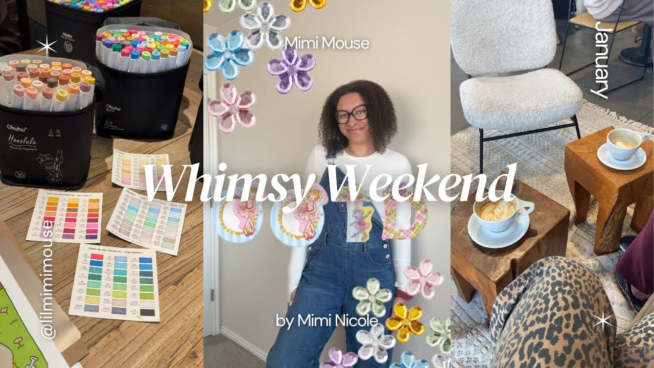 Whimsy January Weekend