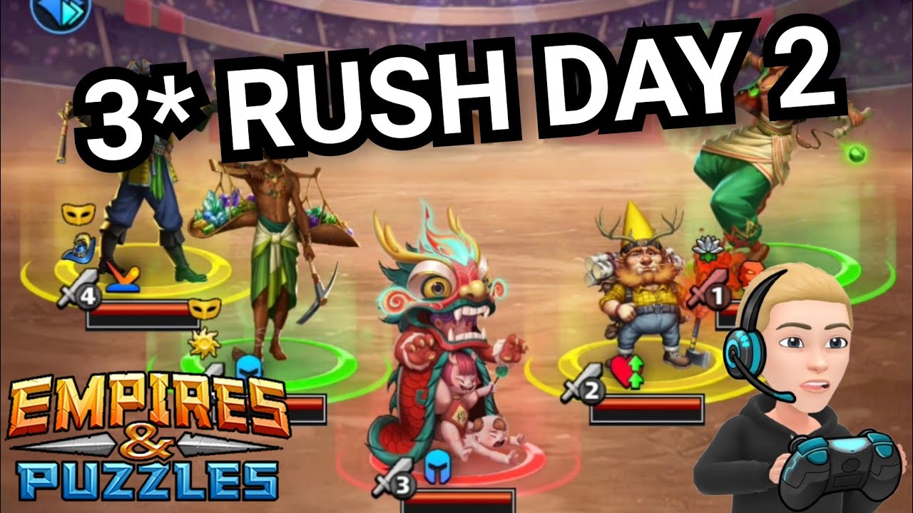 3* Rush Attack Raid Tournament With Commentary - Day 2 - No Blue - Empires & Puzzles
