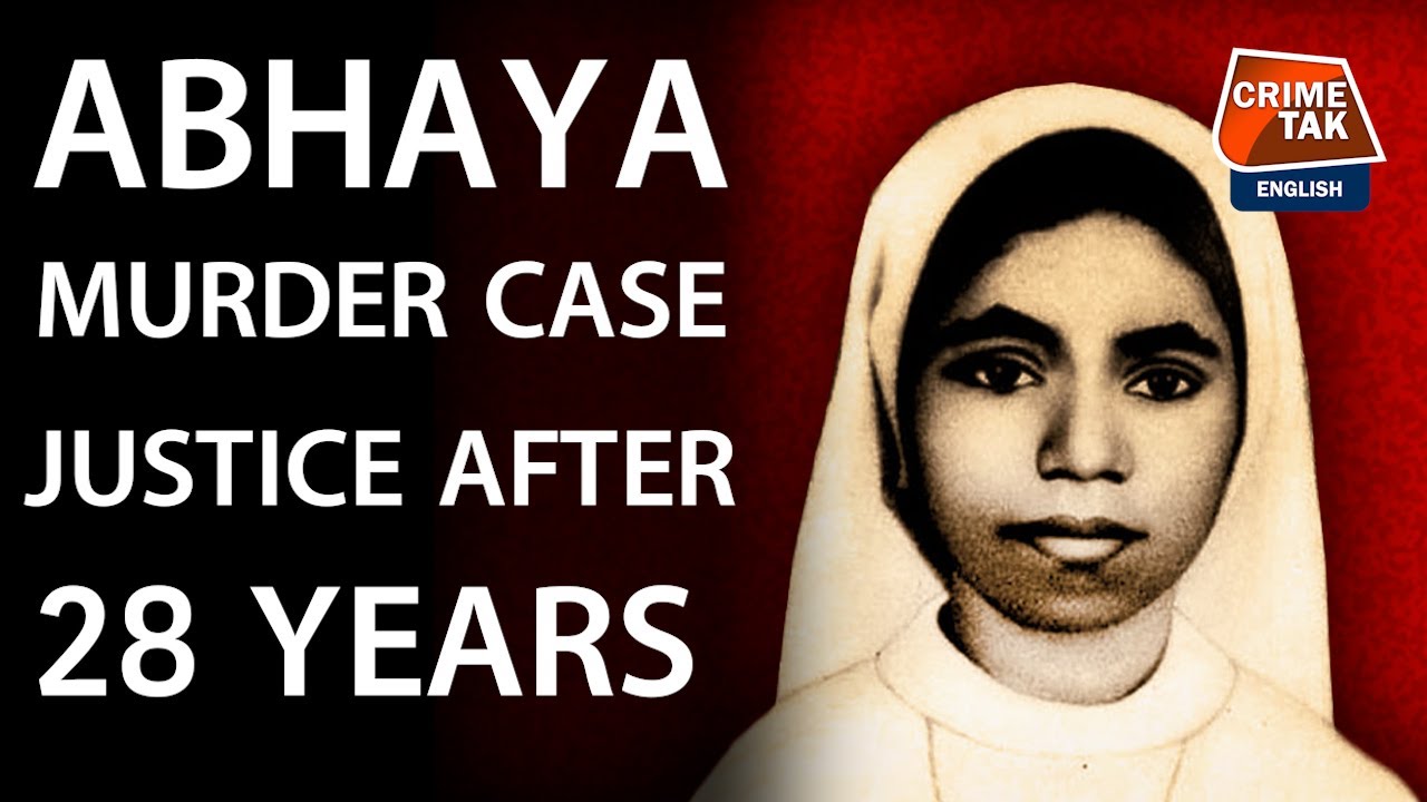 SISTER ABHAYA MURDER CASE: LIFE IMPRISONMENT FOR FATHER THOMAS & SISTER SEPHY  | CRIMETAK ENGLISH