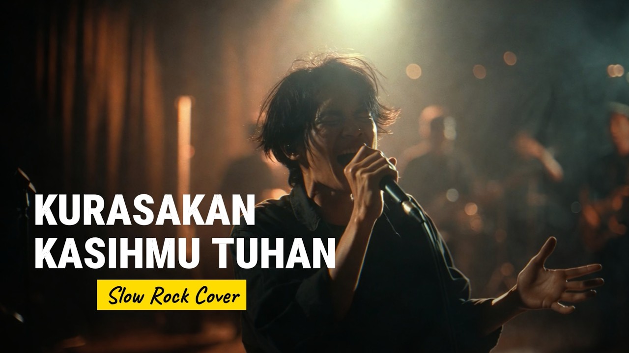 KURASAKAN KASIHMU TUHAN - SLOW ROCK COVER #lagurohani