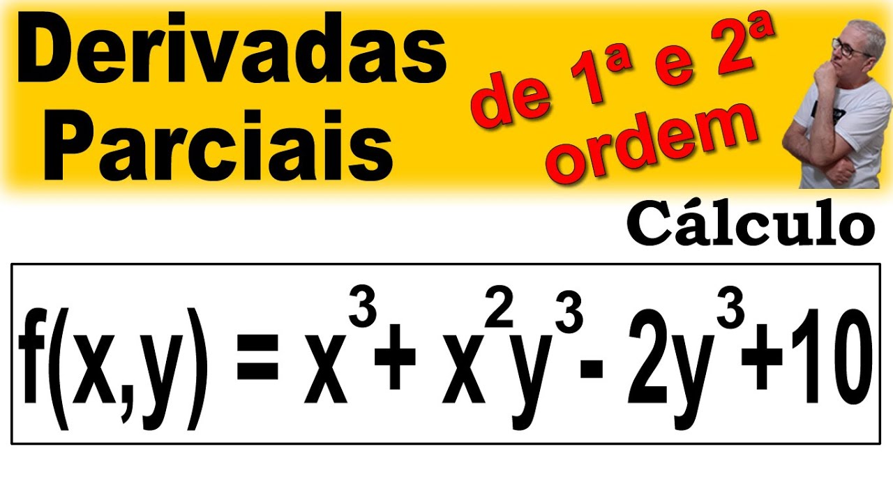 GRINGS ✌️ DERIVADAS PARCIAIS DE PRIMEIRA E SEGUNDA ORDEM ( CÁLCULO ) @OmatematicoGrings