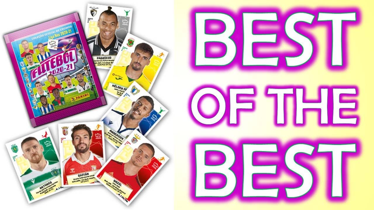 BEST OF THE BEST! Cromos Futebol Liga NOS 2020/21 Panini
