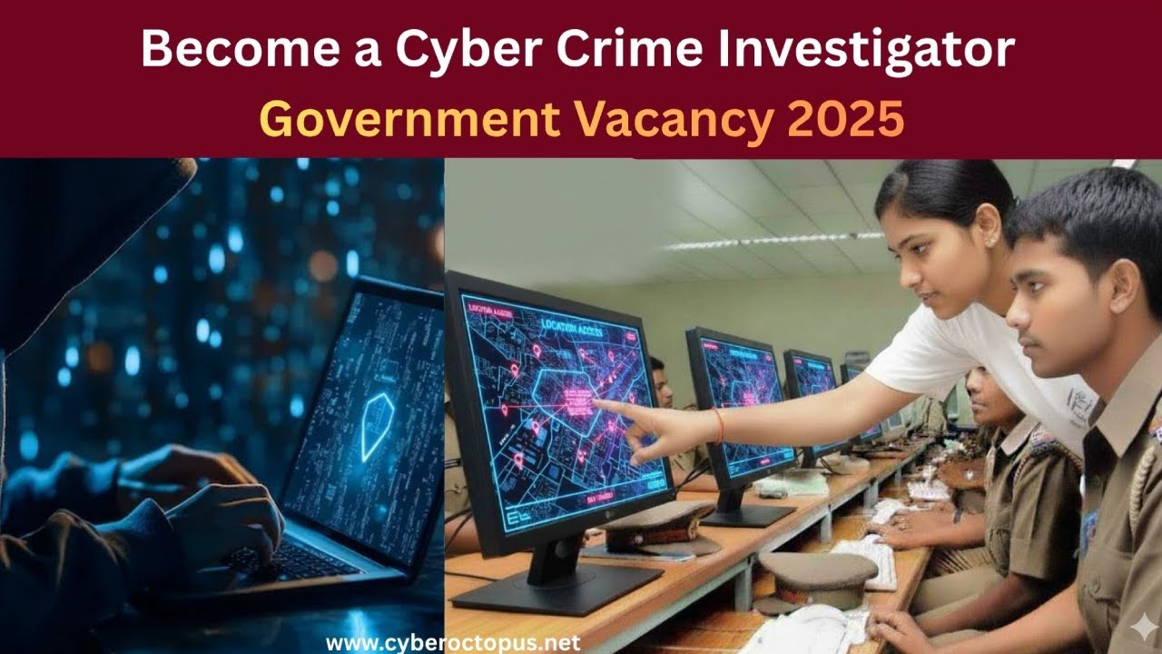 Cyber Investigator Vacancy &ndash; 24 LPA Government Job | Cyber Crime Investigator Job | Cyber Cell Job