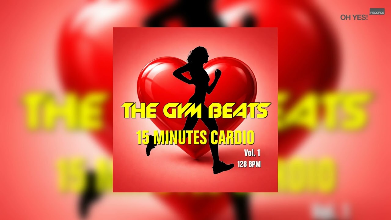 15-MINUTES CARDIO ,Vol.1 #1, BEST WORKOUT MUSIC, FITNESS, SPORTS, AEROBIC, CARDIO by THE GYM BEATS