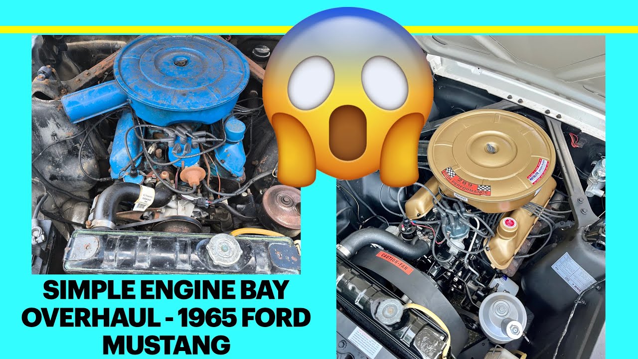 Simple Engine Bay Overhaul - 1965 Ford Mustang
