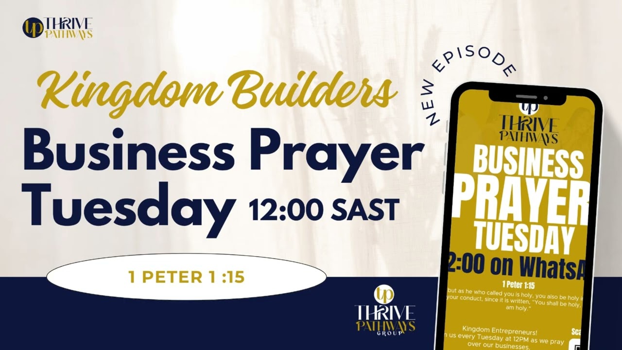Tuesday Business Prayer: New Season of Breakthrough & Alignment