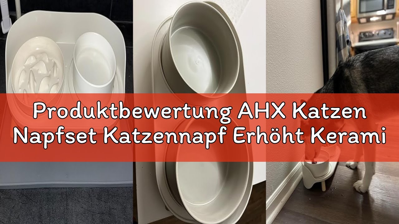 Produktbewertung AHX Katzen Napfset Katzennapf Erhöht Keramik - Doppelt Katzennäpfe mit Rutschfestem