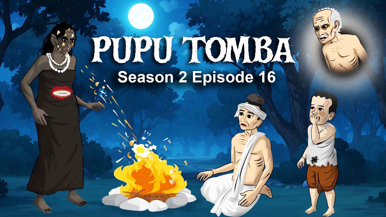 PUPU TOMBA Season 2 Episode 16 Coming UP!