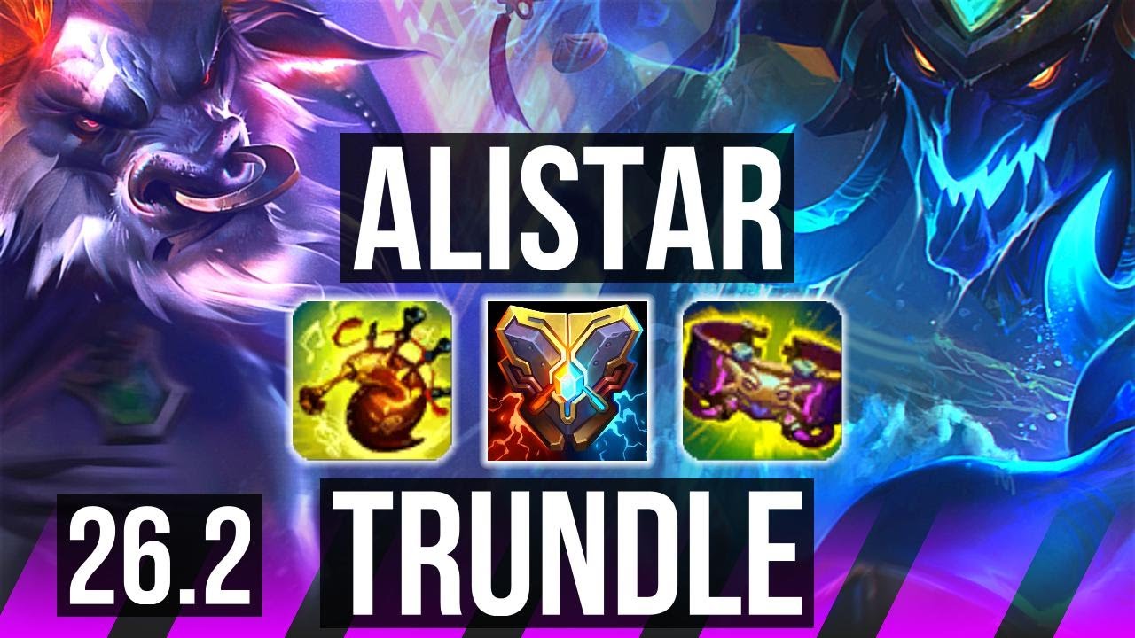 ALISTAR & Yunara vs TRUNDLE & Sivir (SUP) | EUW Challenger | 26.2