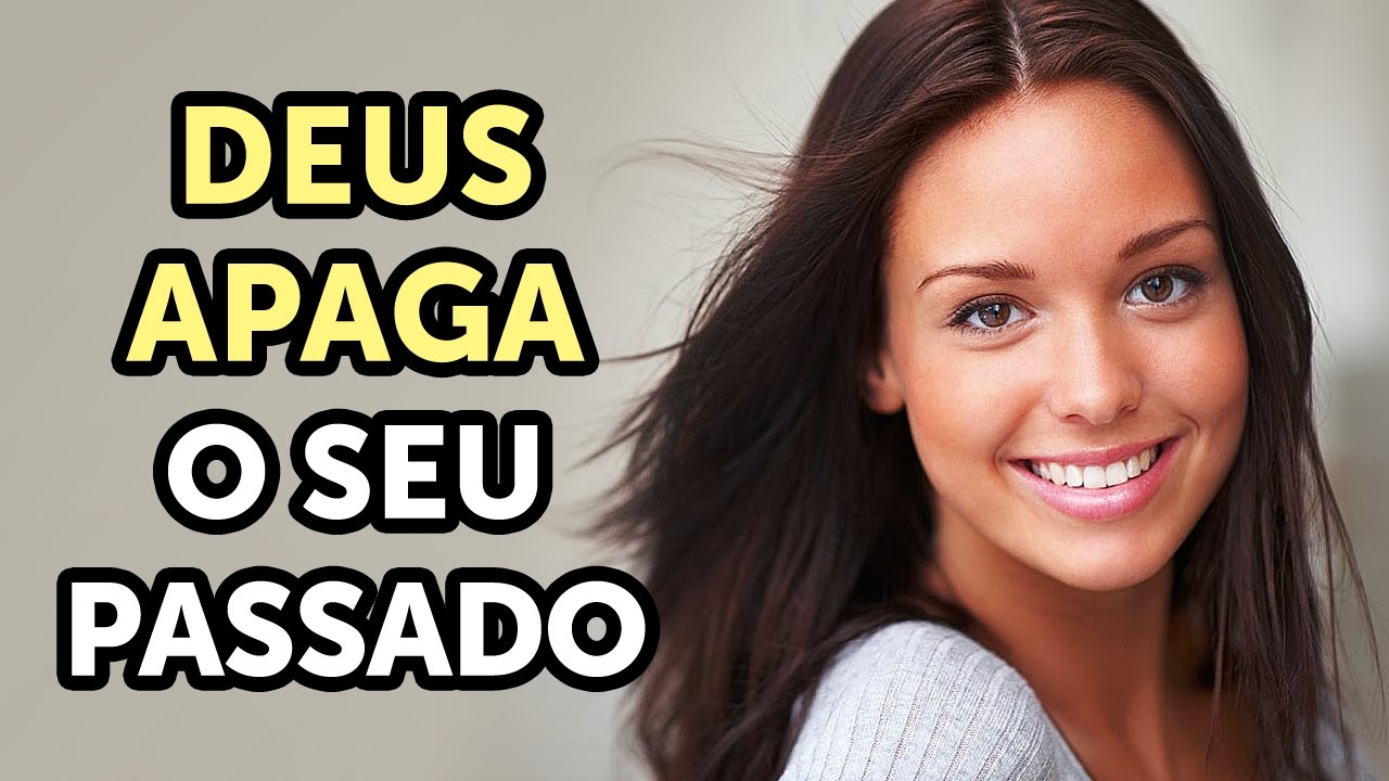DEUS APAGA O SEU PASSADO - Pastor Antonio Junior
